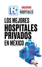Los mejores hospitales privados de México 2023; Sedes, teléfonos de contacto y más